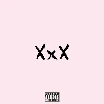 XXX by BoyPanda