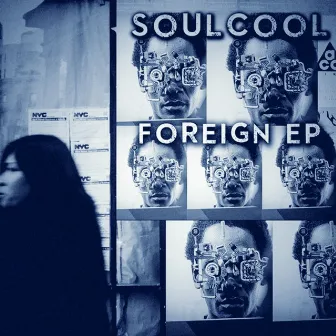 Foreign EP by Soul Cool