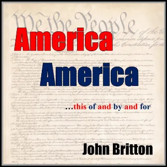 America America by John Britton