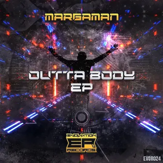 Outta Body by Margaman