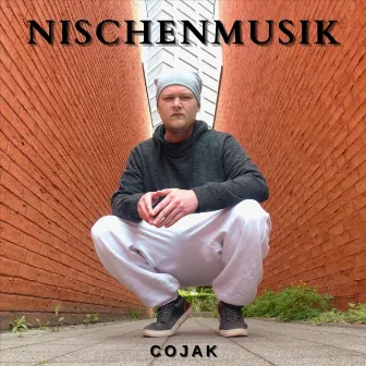 Nischenmusik by Cojak