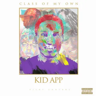 Class of My Own by Kid App