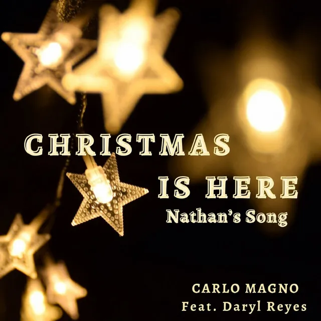 Christmas Is Here - Nathan’s Song