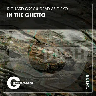 In the Ghetto by Dead As Disko