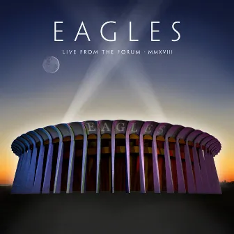 Take It Easy (Live From The Forum, Inglewood, CA, 9/12, 14, 15/2018) by Eagles