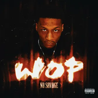 Wop by No Savage