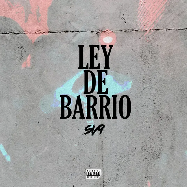 Ley de barrio