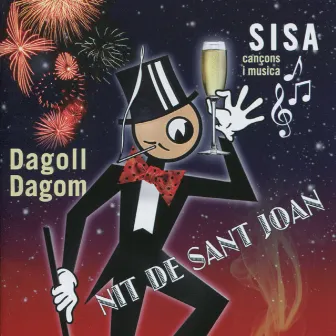 Dagoll Dagom - Nit de Sant Joan by Dagoll Dagom