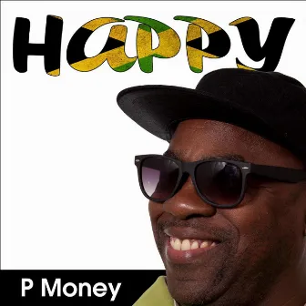 Happy by P. Money