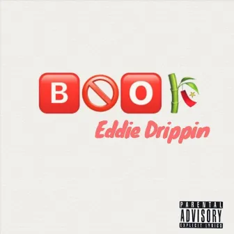 Boof by Eddie Drippin'