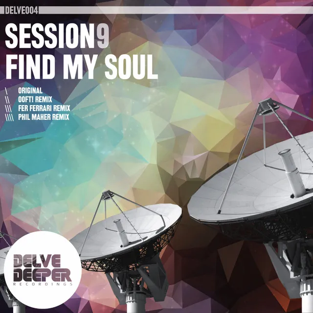 Find My Soul - OOFT! Remix