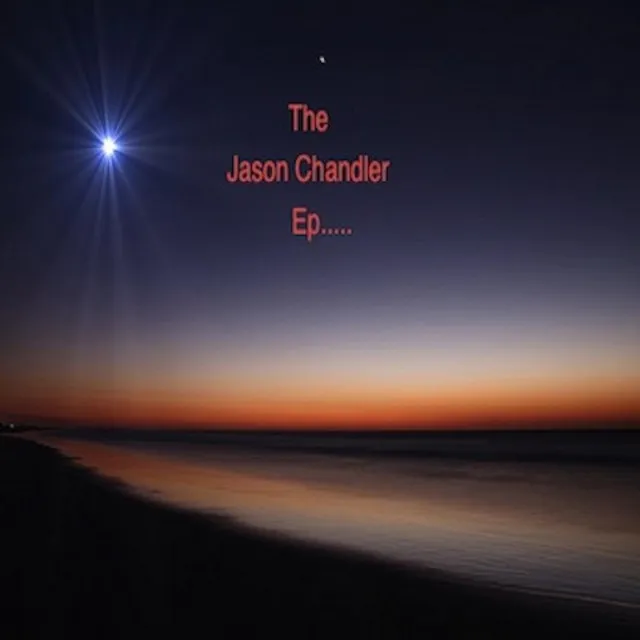 The Jason Chandler EP