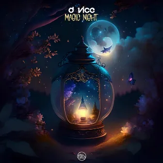 Magic Night by D Vice