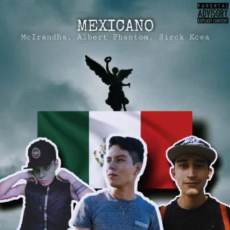 MEXICANO by McIrandha