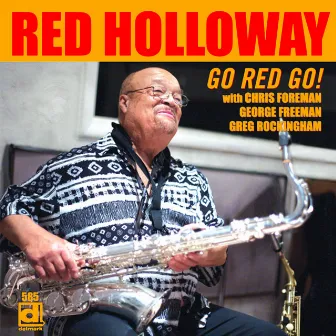 Go Red Go! by Red Holloway