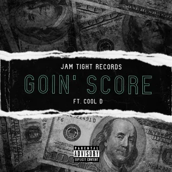 Goin' Score by Jam Tight Records