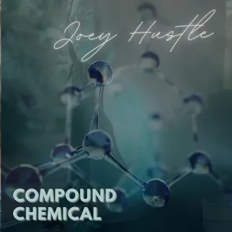 Compound Chemical by JoeyHustle