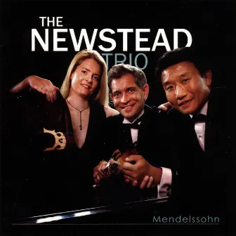 Mendelssohn by The Newstead Trio