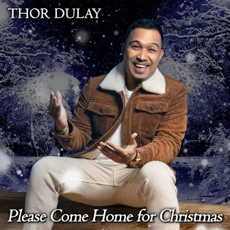 Please Come Home For Christmas by Thor Dulay