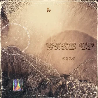 Wake Up by Kart