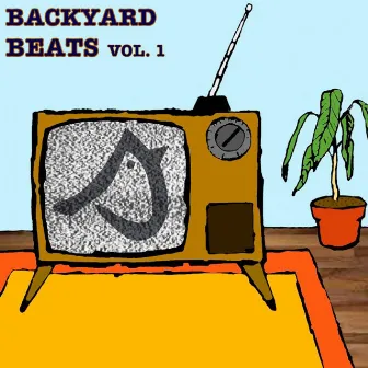 Backyard Beats, Vol. 1 by Streetlight Society