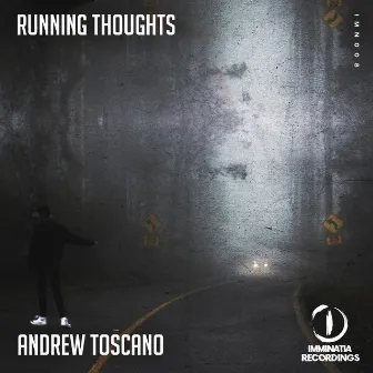 Running Thoughts by Andrew Toscano