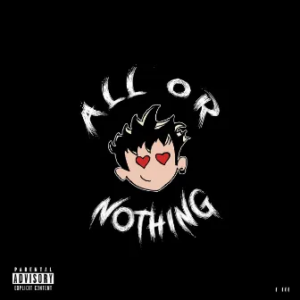 All or Nothing EP by smittyztop