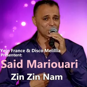 Zin Zin Nam by Said Mariouari