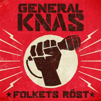 Folkets Röst by General Knas