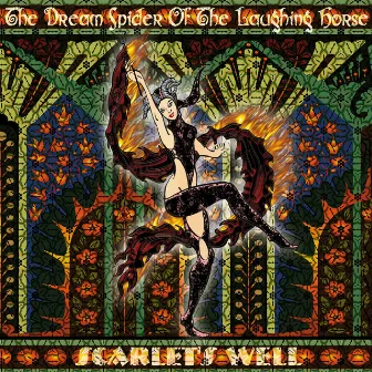 The Dream Spider of the Laughing Horse by Scarlet's Well