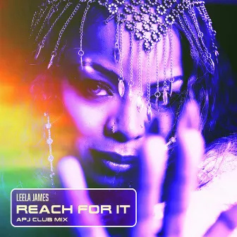 Reach For It (APJ Club Mix) by Leela James