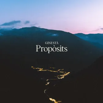 Propòsits - Pyrénées Andorra by Ginestà