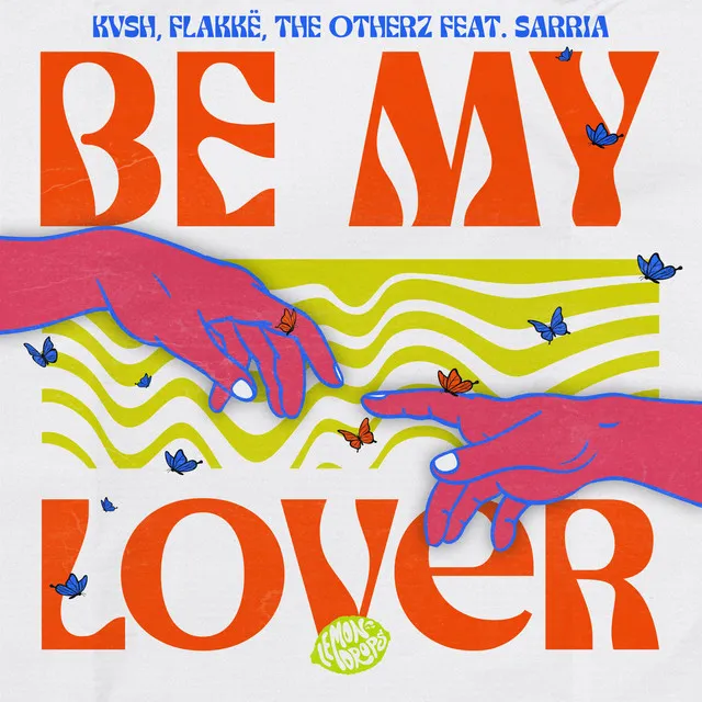 Be My Lover