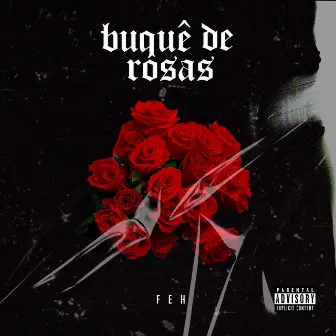 Buquê de Rosas by Feh