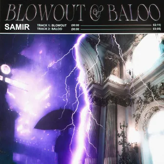 Blowout & Baloo by Samir