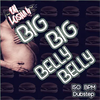 Big Belly by Oh Losha