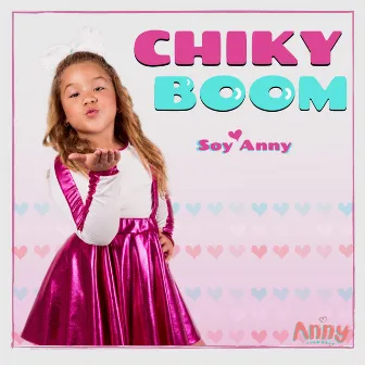 Chiky Boom by Soy Anny