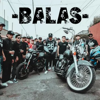 Balas by Eduardo Camarillo