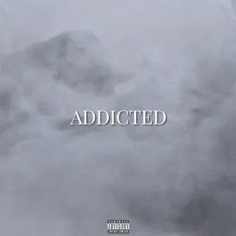 Addicted by Lostboi