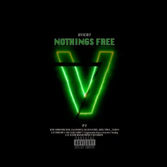 Nothings Free by P7