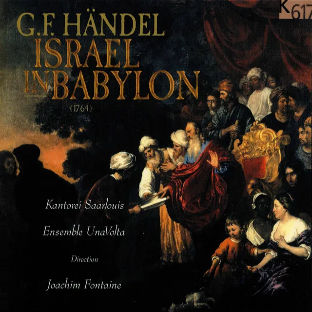 Israel in Babylon, Act I (After G.F. Handel): Let Thine Ear, O Lord