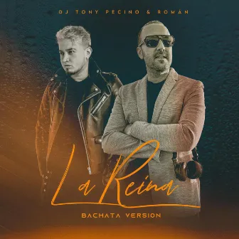 La Reina (Bachata Version) by DJ Tony Pecino