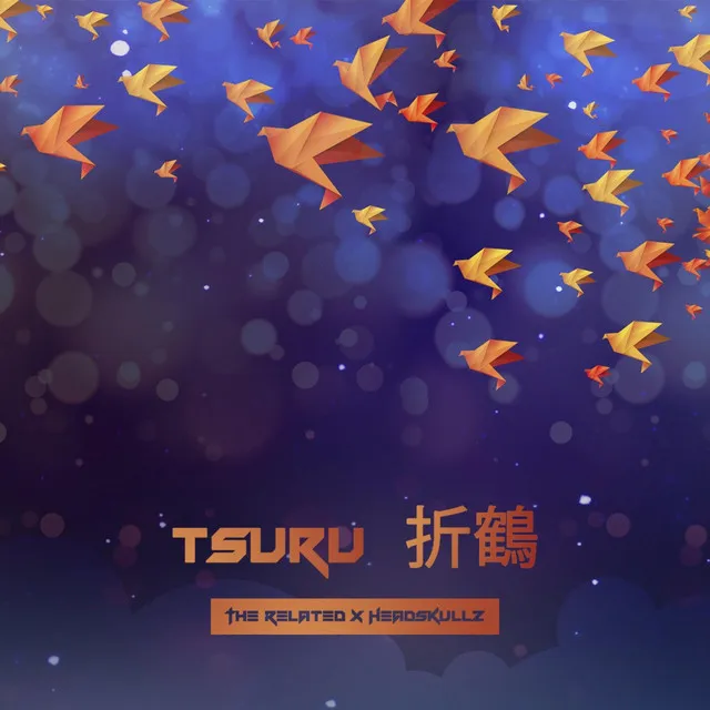 Tsuru (Vs. The Related)