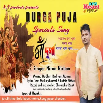 Maa Durga(Durga Puja Specials Songs) by Niran Nirban