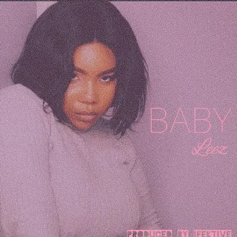 Baby by Leez