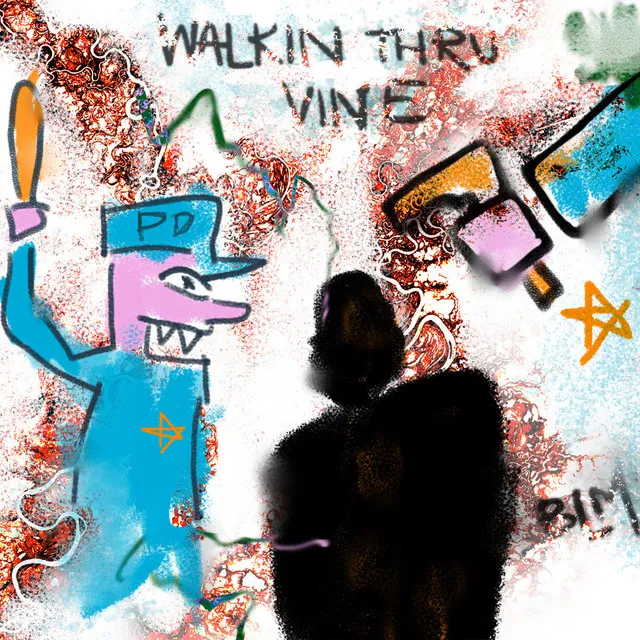 Walkin' Thru Vine