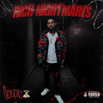 Rich Nightmares by Kflex