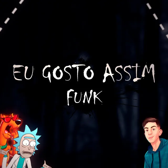 EU G0ST0 4SS!M (FUNK)