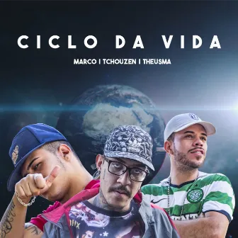 Ciclo da Vida by Theusma