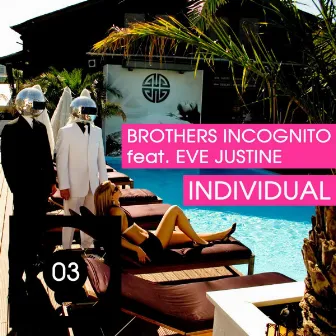 Individual by Brothers Incognito